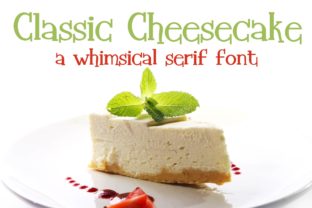 Classic Cheesecake Font: A Designer’s Take