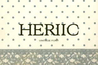 Heriic Typeface: A Serif Font for Clear Campaigns