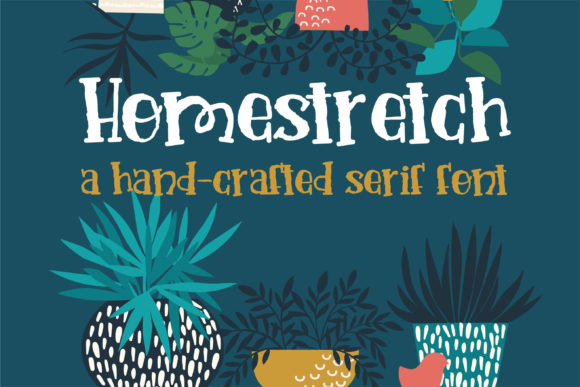 Homestretch Font: A Quirky Serif for Bold Brands
