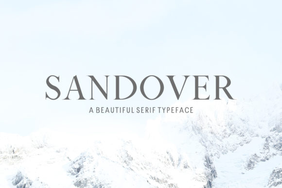 Sandover Family: A Serif Font for Branding