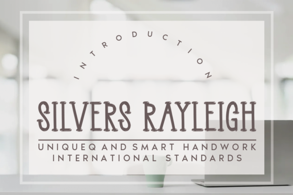 Silvers Rayleigh: A Serif Font for Branding