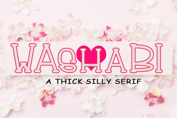 Washabi: The Serif Font for Scroll-Stopping Designs